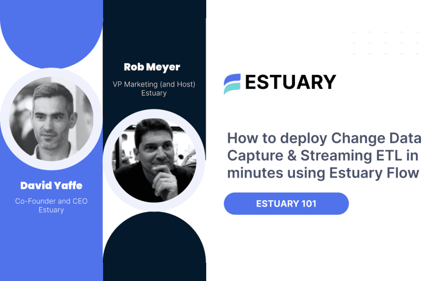 Deploy CDC and Streaming ETL in Minutes Using Estuary Flow