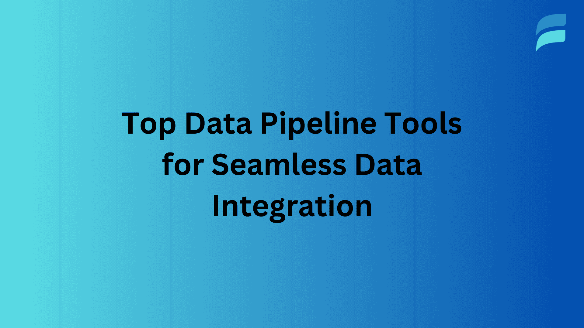 10 Best Data Pipeline Tools For 2024 (Review & Comparison)